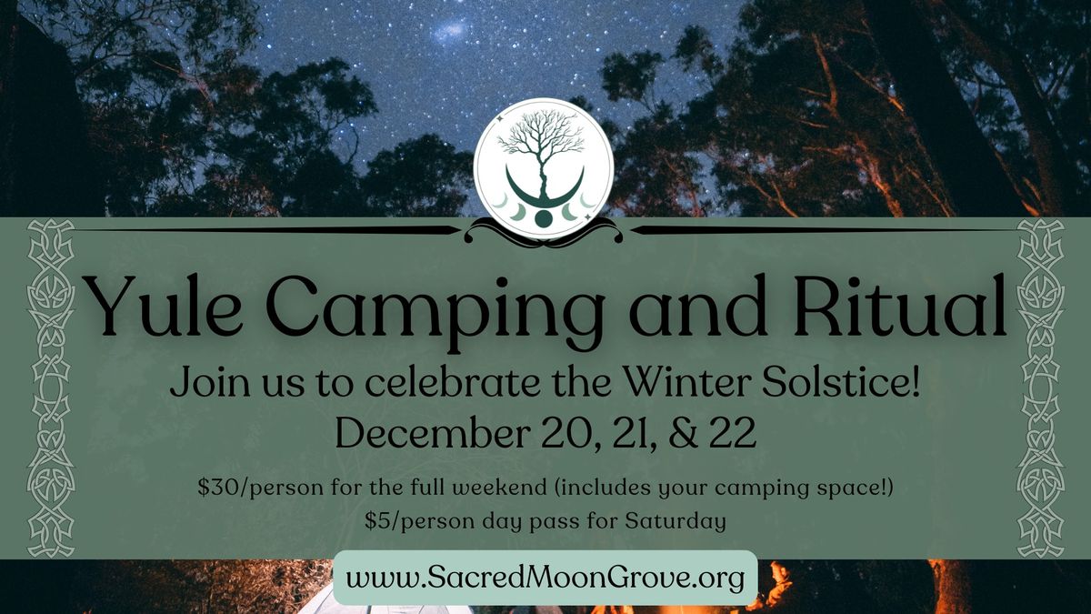 Yule Camping and Ritual