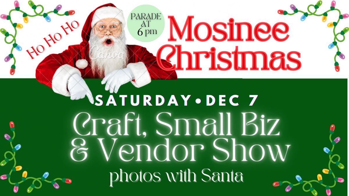 Mosinee Christmas Craft & Vendor Show , Photos With Santa & Parade