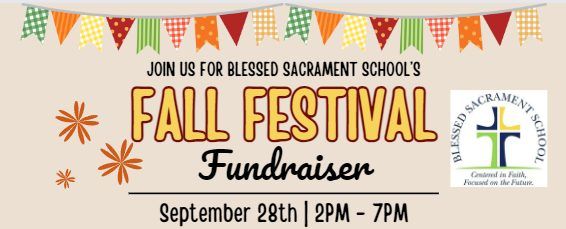 Blessed Sacrament School Fall Family Festival