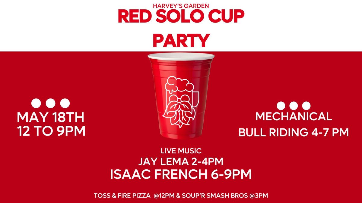 Red Solo Cup Party.