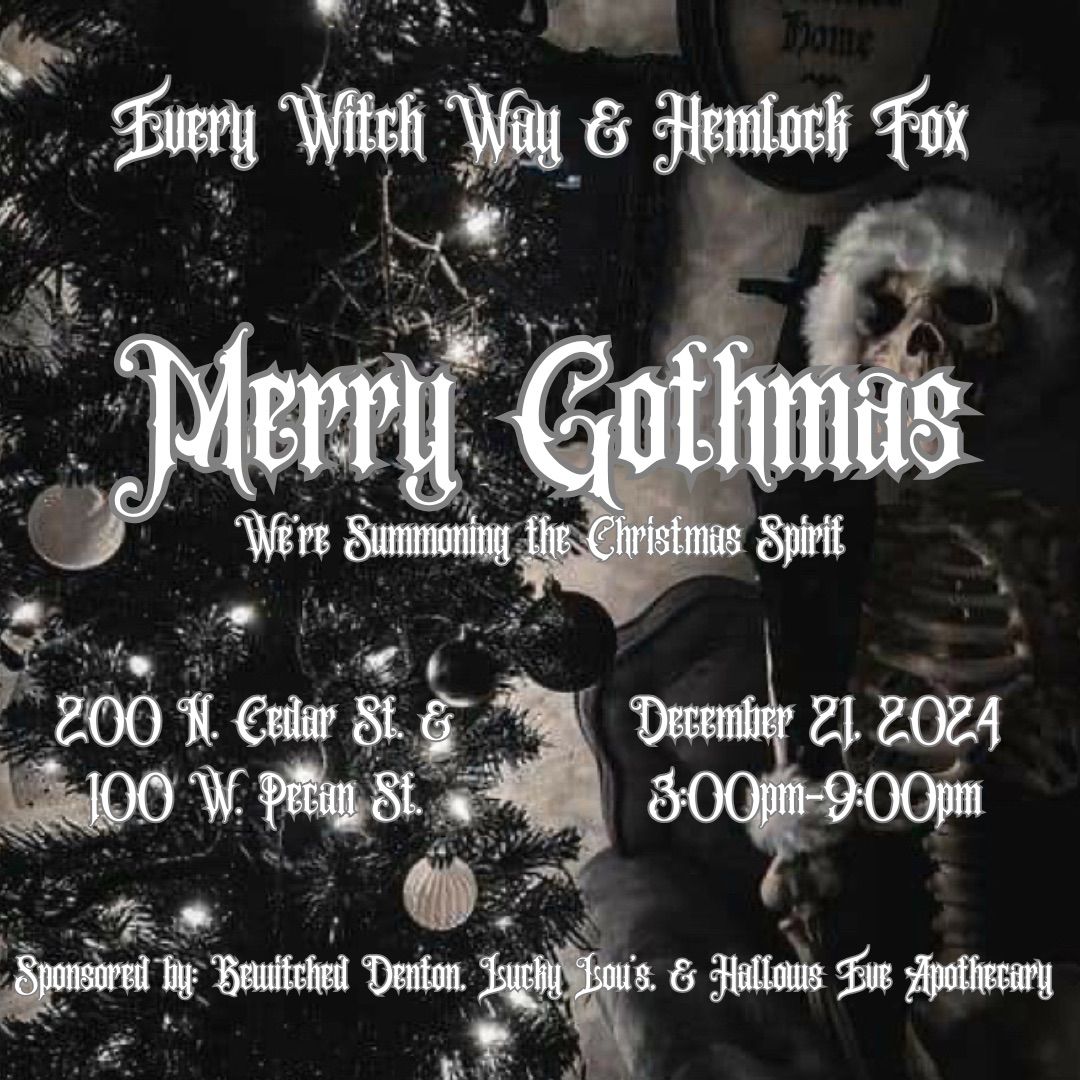 Merry Gothmas!