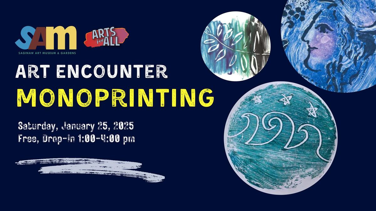 Art Encounter: Monoprinting