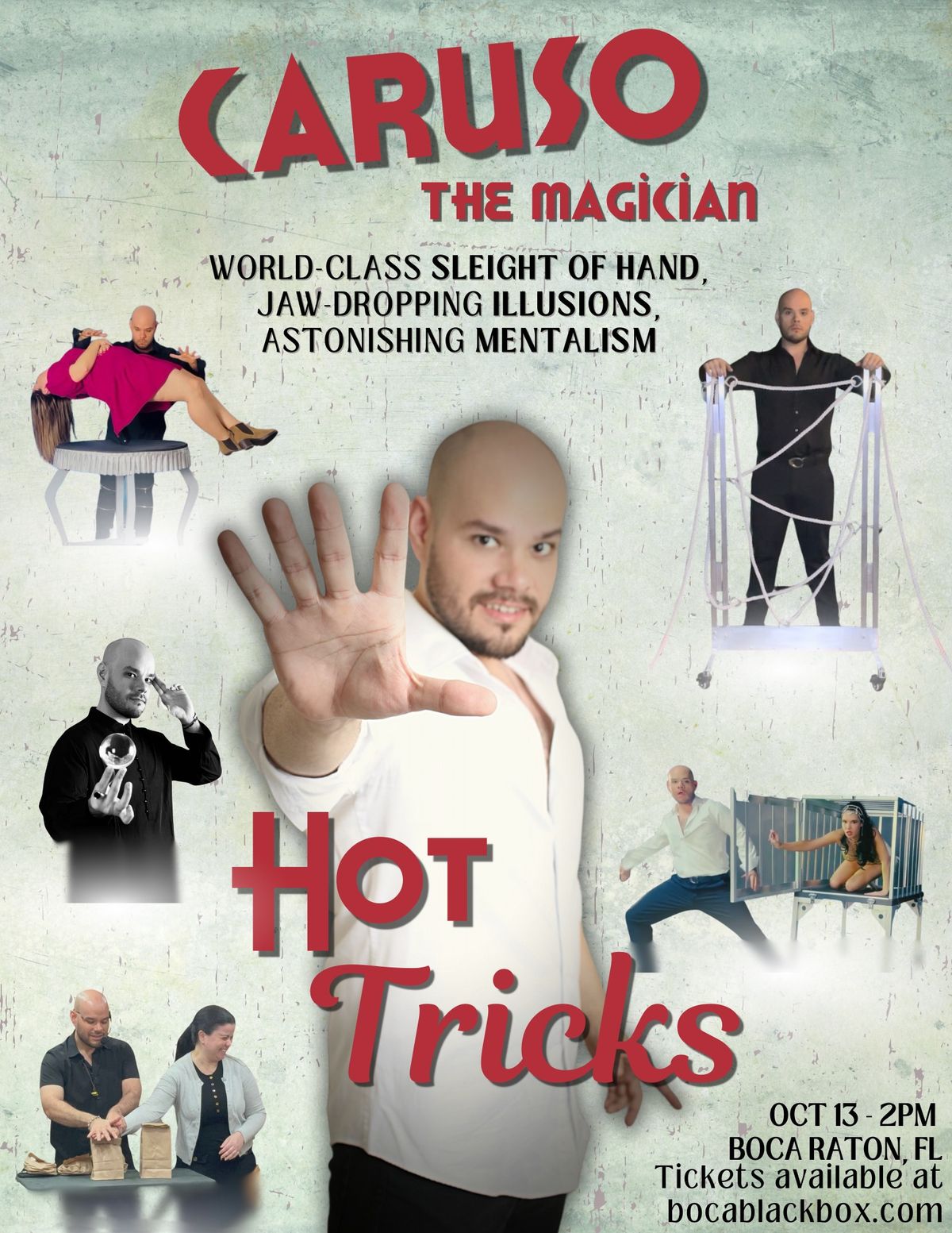 Caruso The Magician Presents: "Hot Tricks" @ Boca Black Box