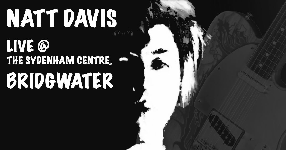  Natt Davis live in Bridgwater