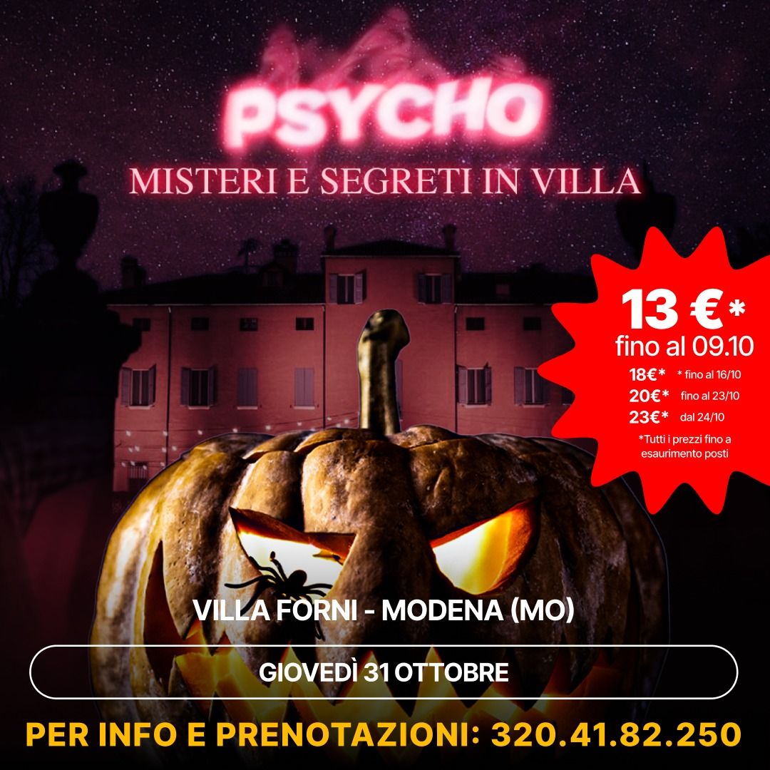 Psycho Halloween - Villa Forni (MODENA)