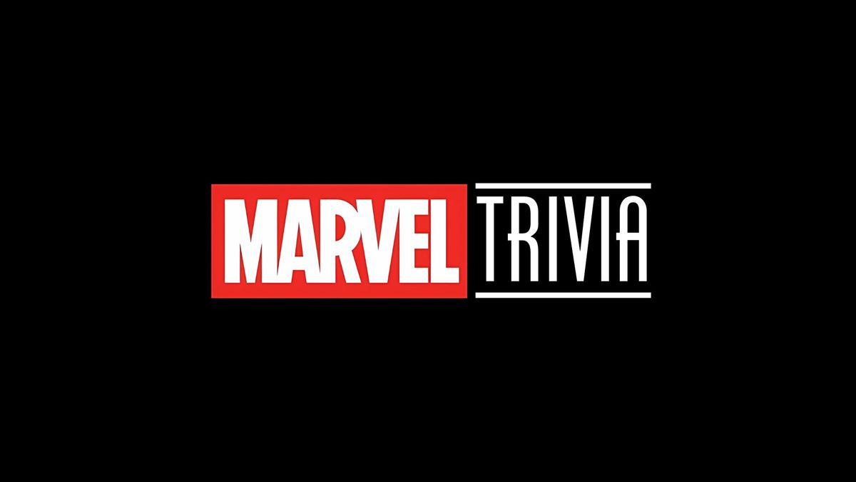 Marvel Trivia Night