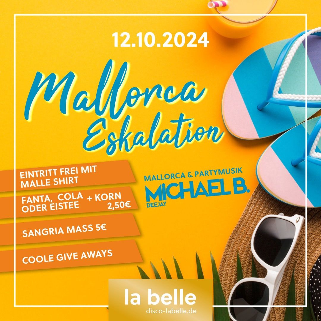 Mallorca Eskalation \/\/ DJ Michael B. 