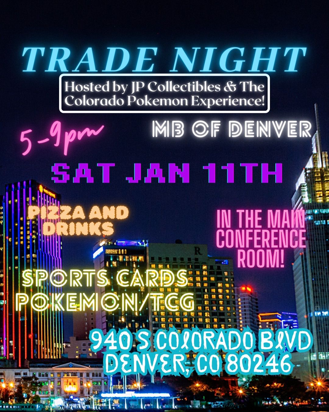 Denver Trade night! 