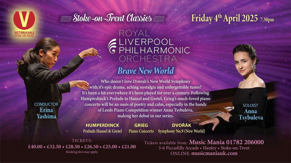 Royal Liverpool Philharmonic Orchestra || Brave New World || Victoria Hall