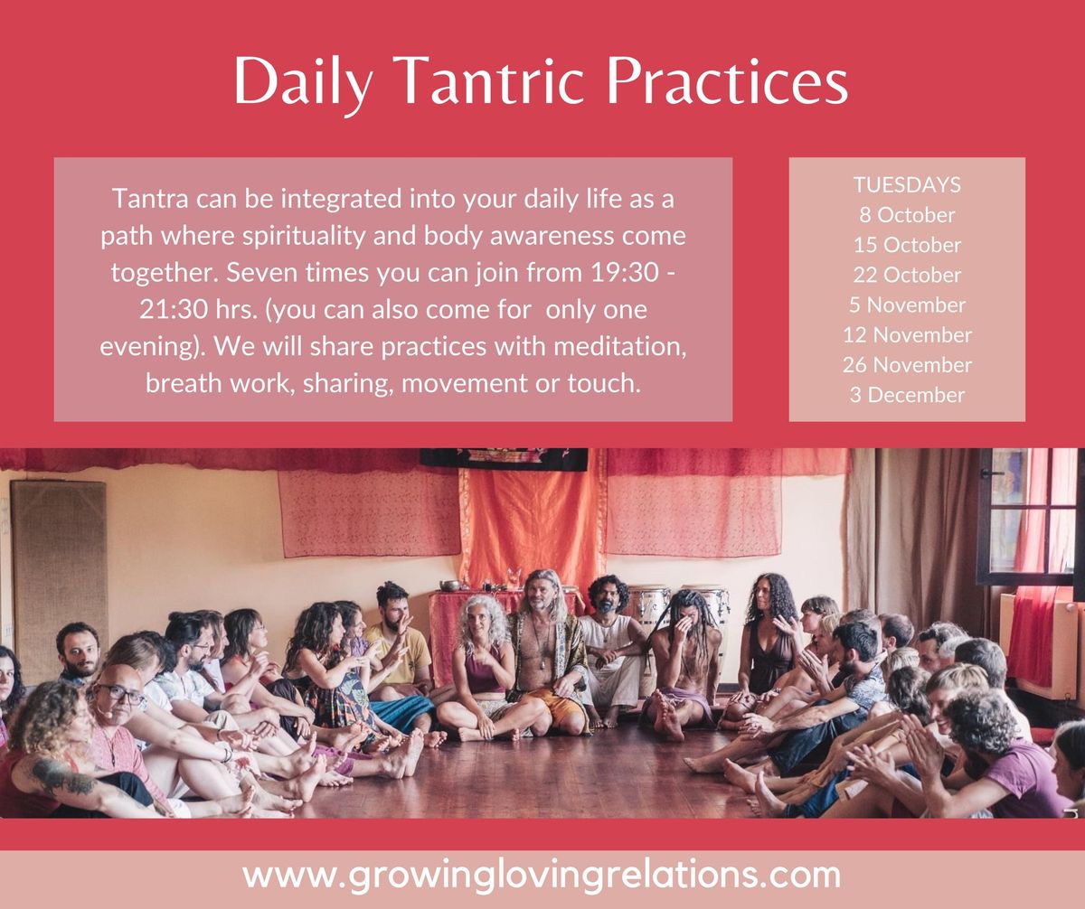 Daily Tantric Practices - 26 November 19:30-21.30 