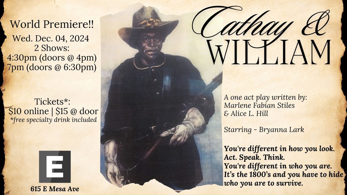 Cathay & William - One Act Play