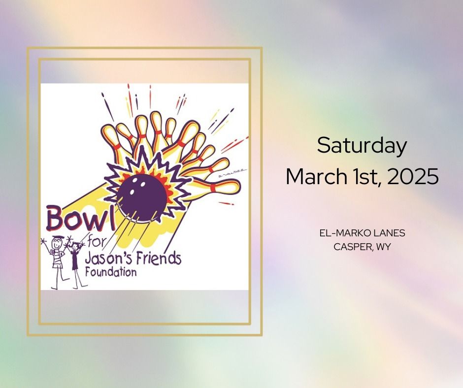 27th Annual Bowl for Jason's Friends