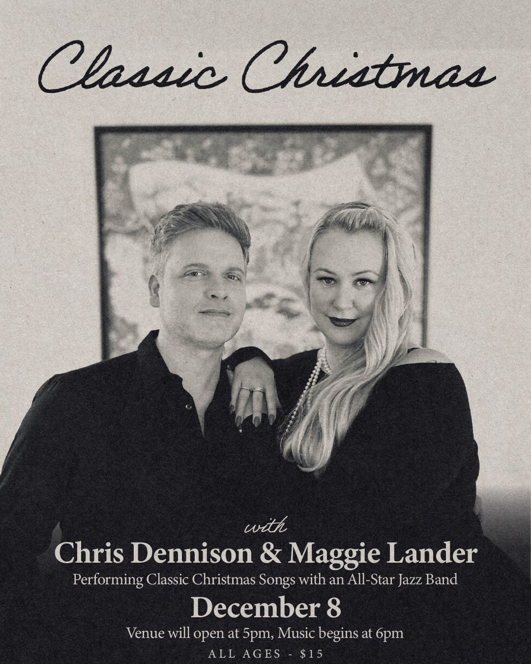 A Classic Christmas with Maggie Lander & Chris Dennison