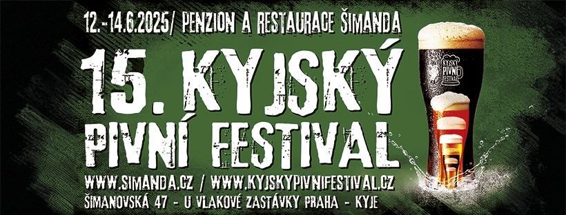 15. Kyjsk\u00fd Pivn\u00ed Festival 