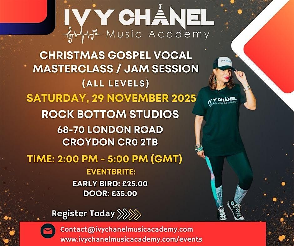 Ivy Chanel Music Academy Presents Christmas Gospel Vocal Masterclass & Jam