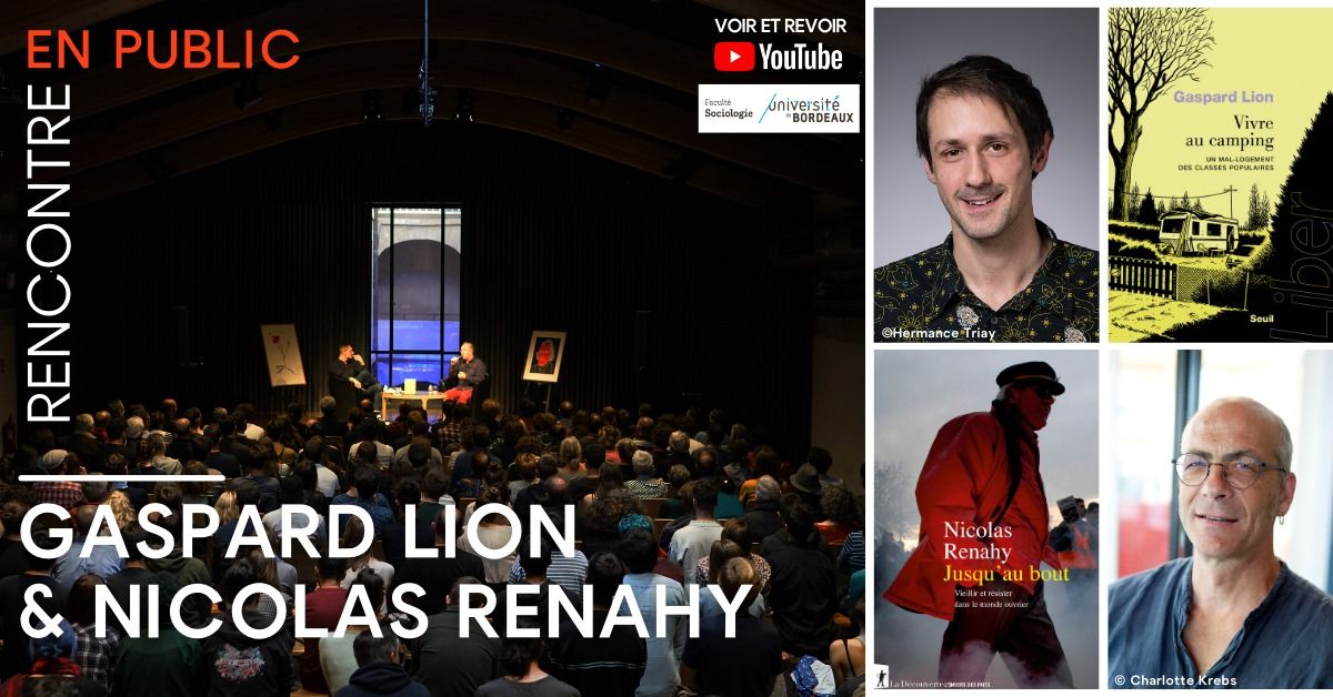 Rencontre crois\u00e9e avec Gaspard Lion et Nicolas Renahy