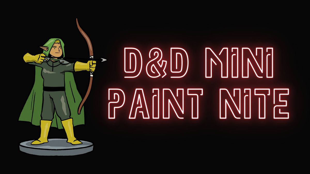 Learn-to-Paint Nite: D&D Minis!