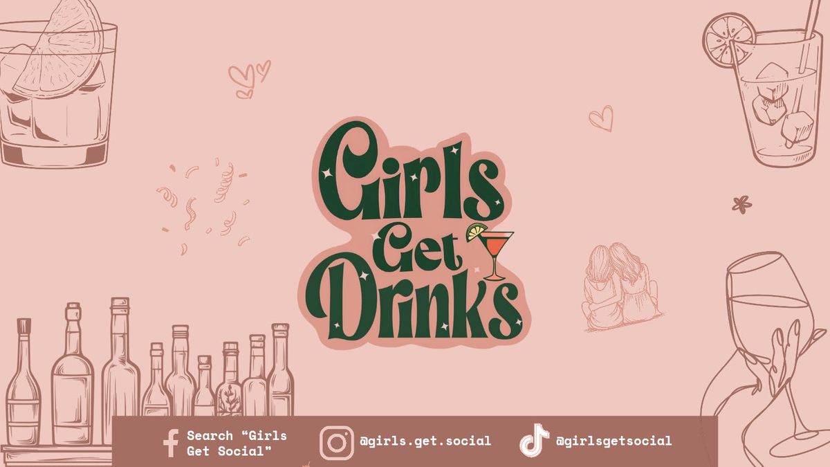 Girls Get Drinks: Cocktail Making! \ud83c\udf79