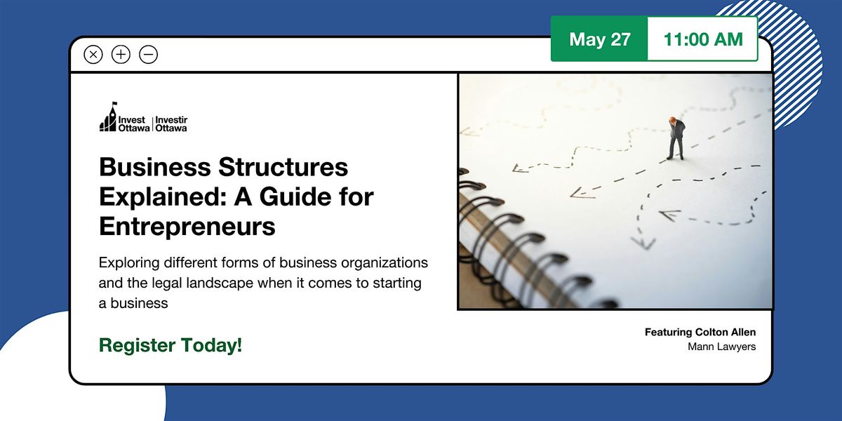 Business Structures Explained: A Guide for Entrepreneurs (In Person)