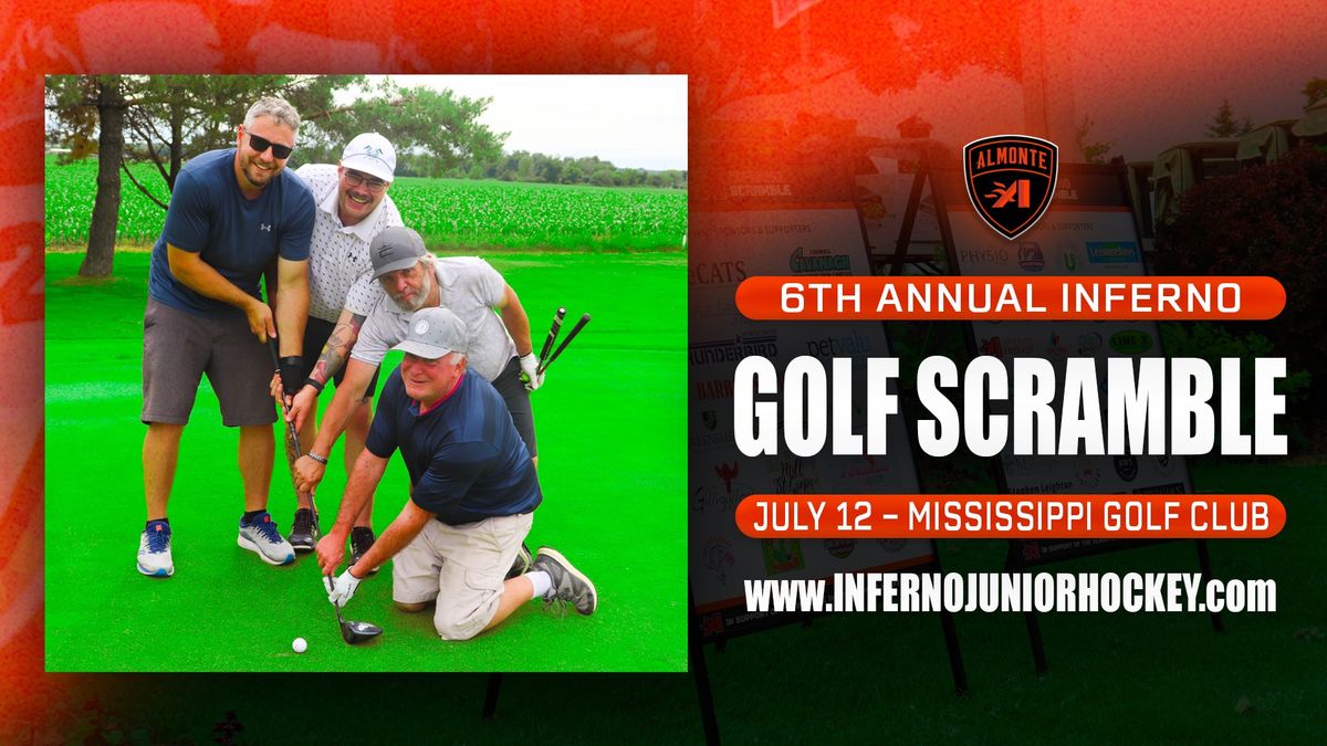 6th Annual Inferno Scramble Golf Tourney