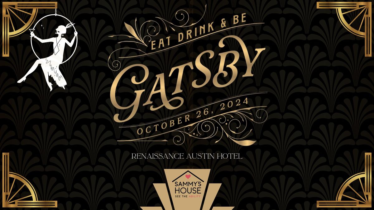 Eat, Drink & Be Gatsby