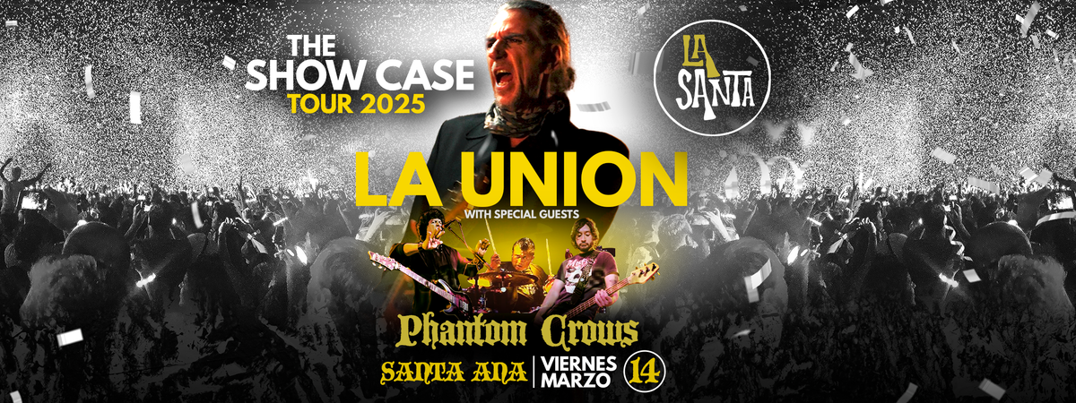 LA UNION EN SANTA ANA