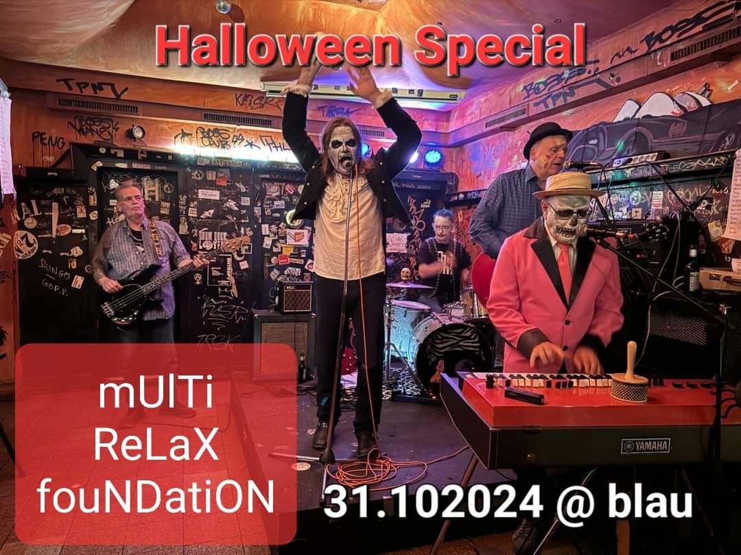 MULTI RELAX FOUNDATION garage rock live@blau