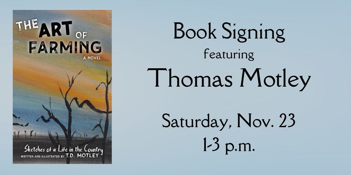 Book Signing with Thomas Motley