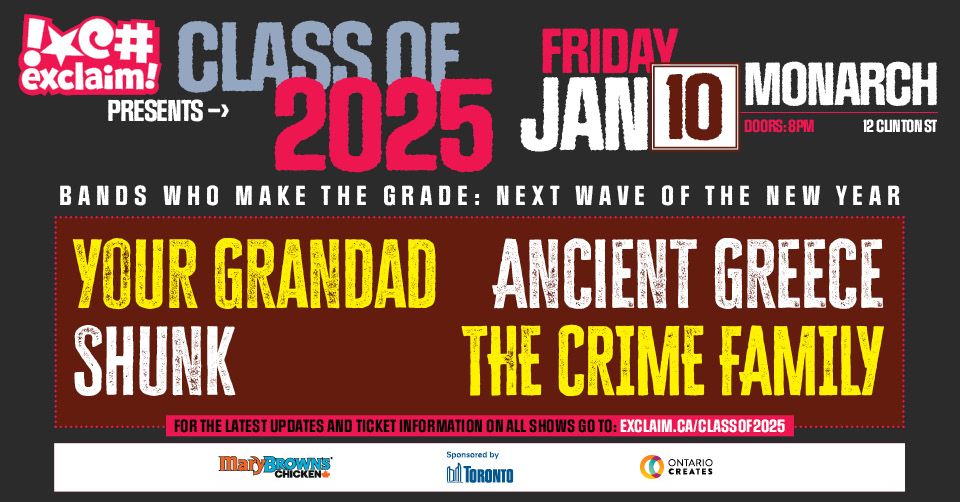 Class Of 2025: Your Grandad, Shunk, Ancient Greece, The Crime Family at The Monarch