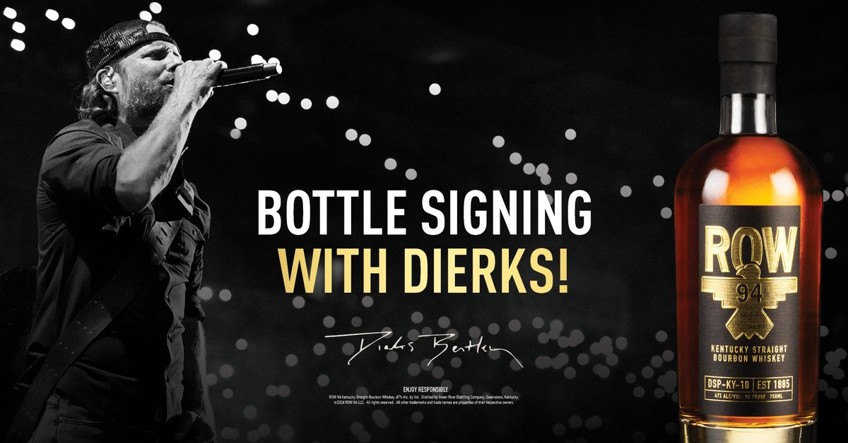 ROW 94 Bottle Signing With Dierks Bentley