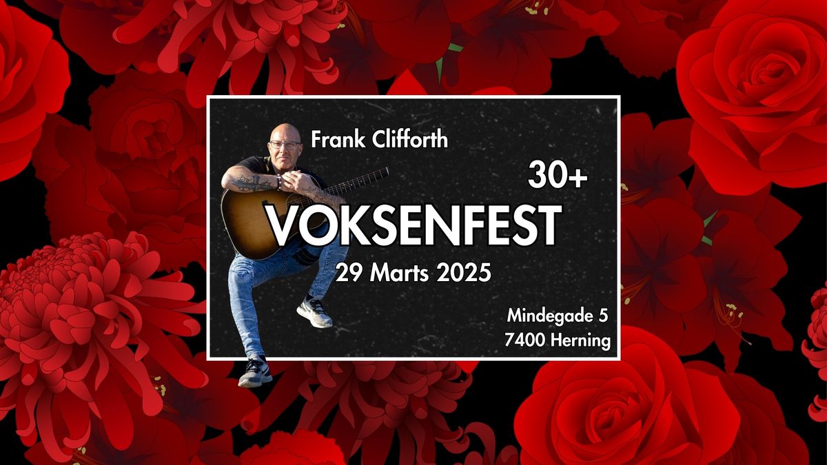 VOKSENFEST 30+ D. 29 MARTS - DJ NIGHTMARE & FRANK CLIFFORTH