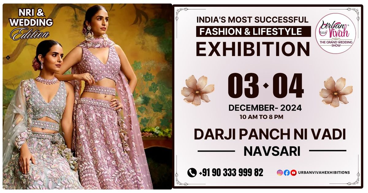 Urban Vivah India's Most Successful NRI Wedding Edition & Lifestyle Exhibition Navsari (03- 04 DEC) 