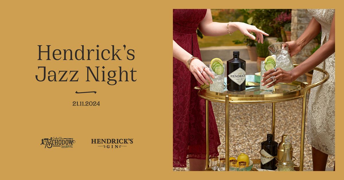 Hendrick's Jazz Night