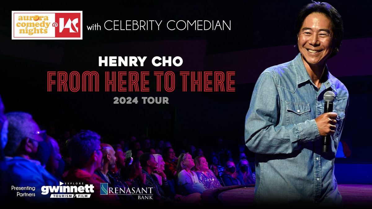 Celebrity Comedian Henry Cho From Here to There 2024 Tour