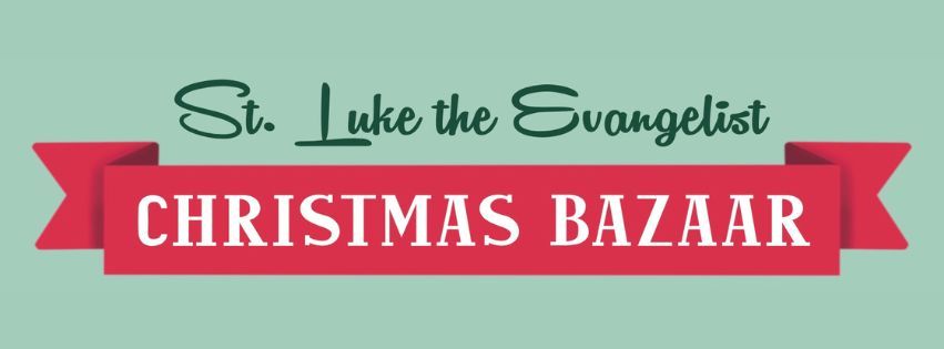 St. Luke Christmas Bazaar 2024