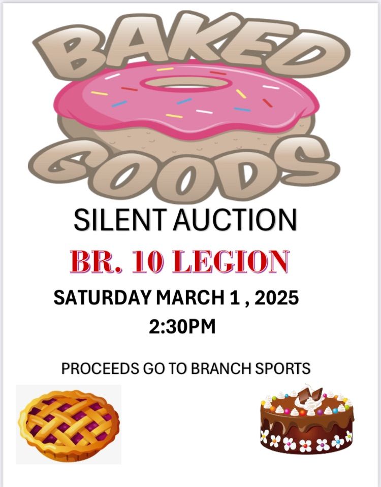 Baked Goods Silent Auction Saturday March 1st