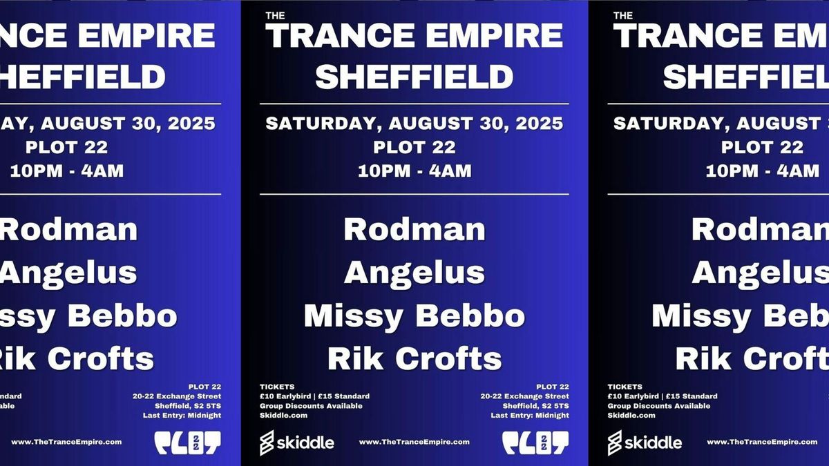 The Trance Empire Sheffield