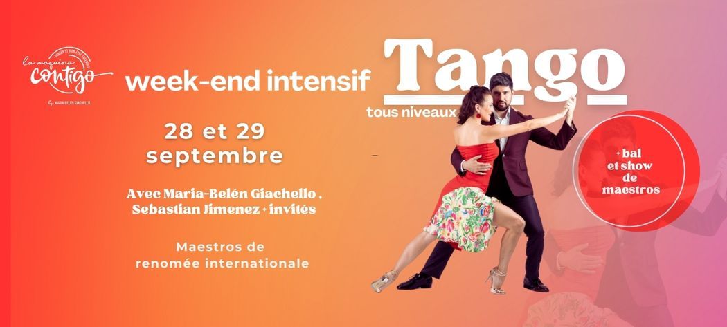 WEEK-END INTENSIF TANGO  stages, bal, d\u00e9mo