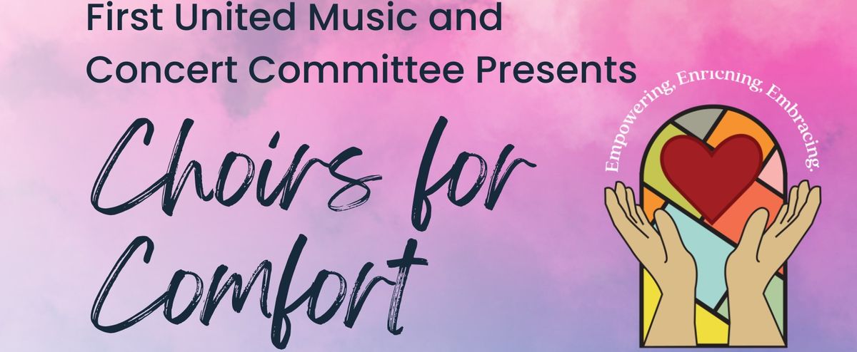 Choirs for Comfort