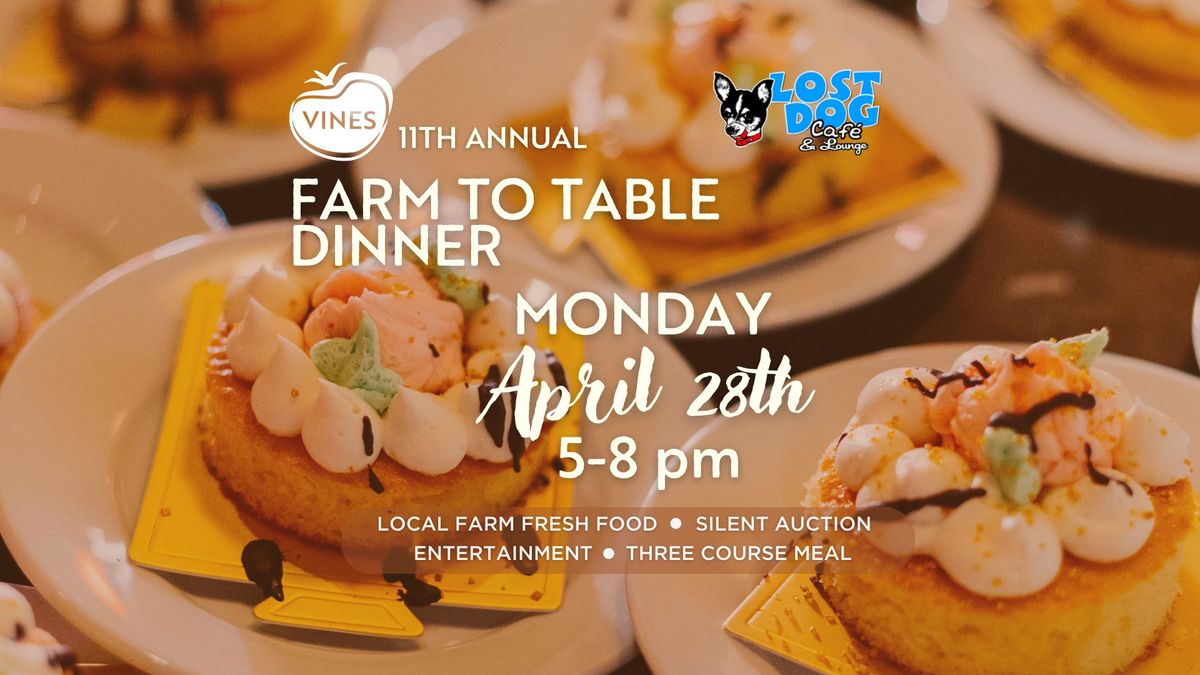 2025 VINES Spring Farm To Table Dinner