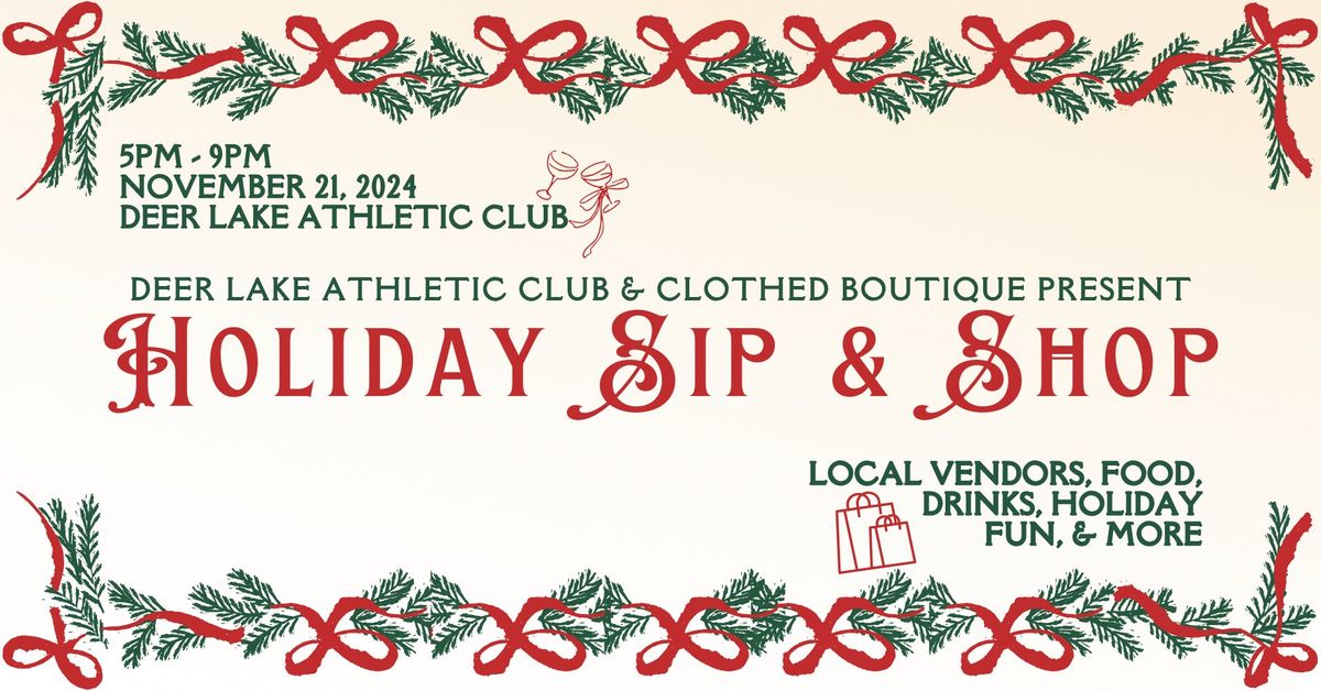 Holiday Sip & Shop at Deer Lake Athletic Club