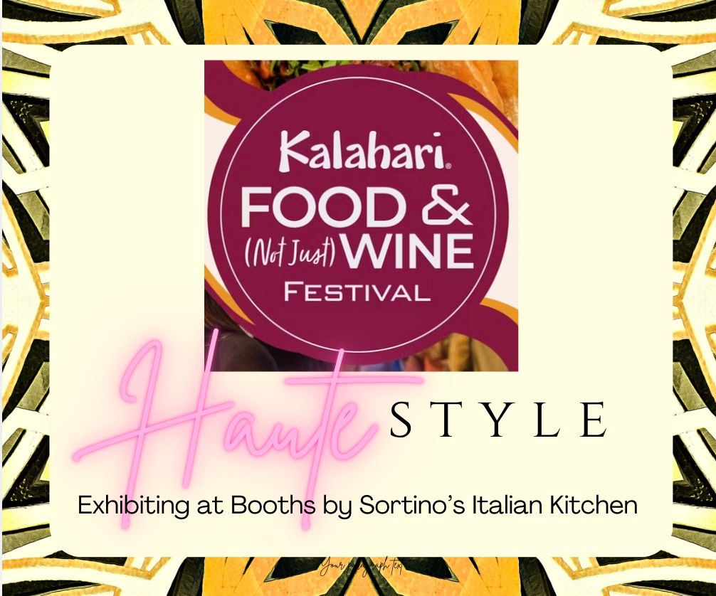 Haute Style Trucker Hat Bar, Bum Bag Bar & more @ Kalahari Food & Wine Festival!