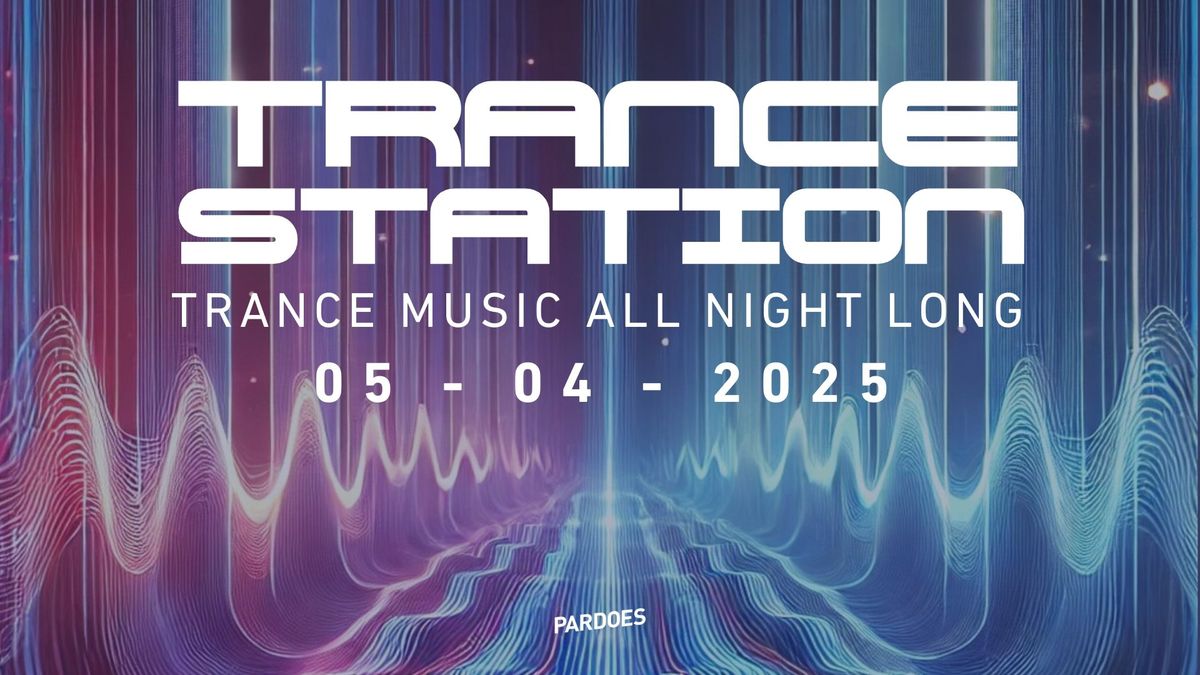 Trance Station