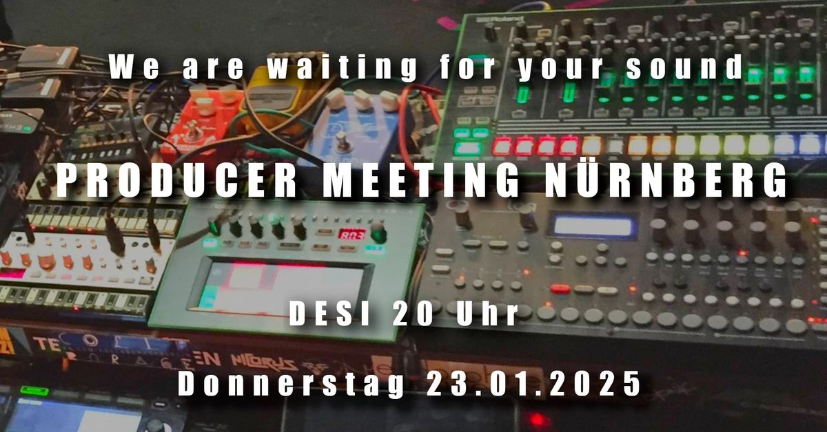 Producer Meeting Januar 2025