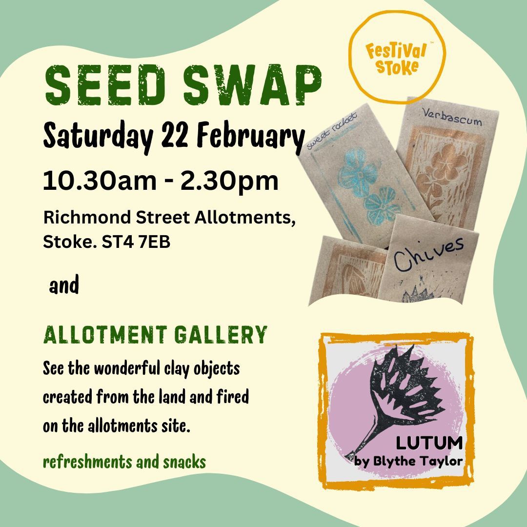 SEED SWAP and ALLOTMENT GALLERY 