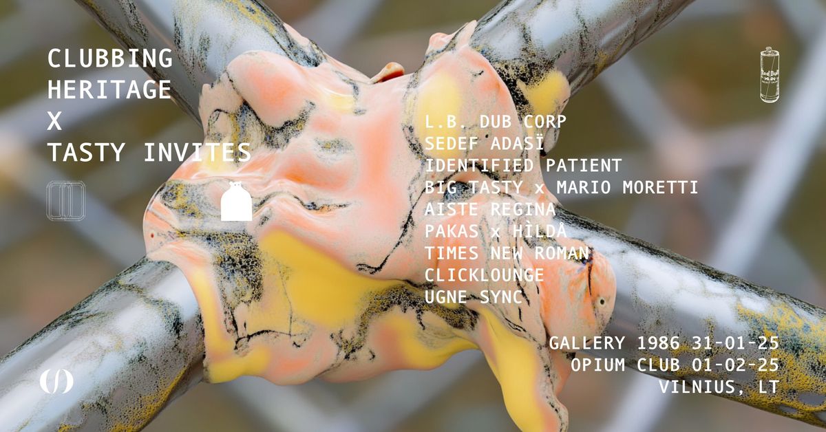 TASTY INVITES: Identified Patient, L. B. Dub Corp aka Luke Slater, Sedef Adas\u00ef && more