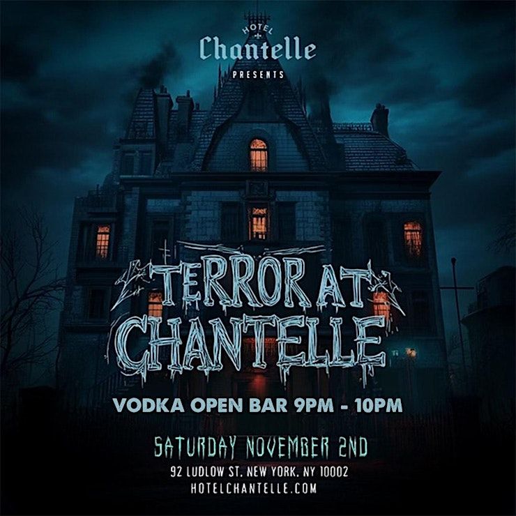 TERROR AT CHANTELLE HALLOWEEN BASH 2024 (Free Tickets + Free Open Bar