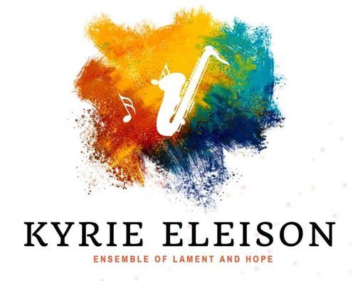 Musical Evening 2021 "KYRIE ELEISON" -Ensemble of Lament and Hope.
