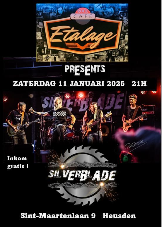 SILVERBLADE @ ROCK CAFE ETALAGE