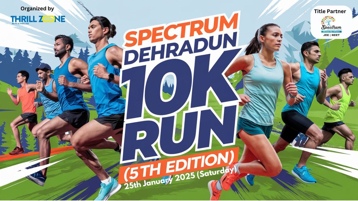 Spectrum Dehradun 10K Run 2025